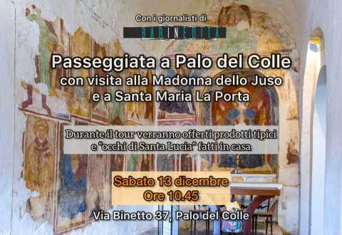 Passeggiata a Palo del Colle con visita alla Madonna dello Juso e a Santa Maria La Porta